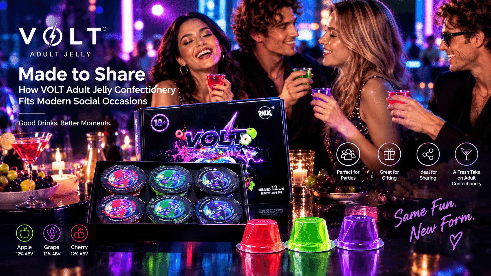 Made to Share How VOLT Adult Jelly Confectionery Fits Modern Social Occasions